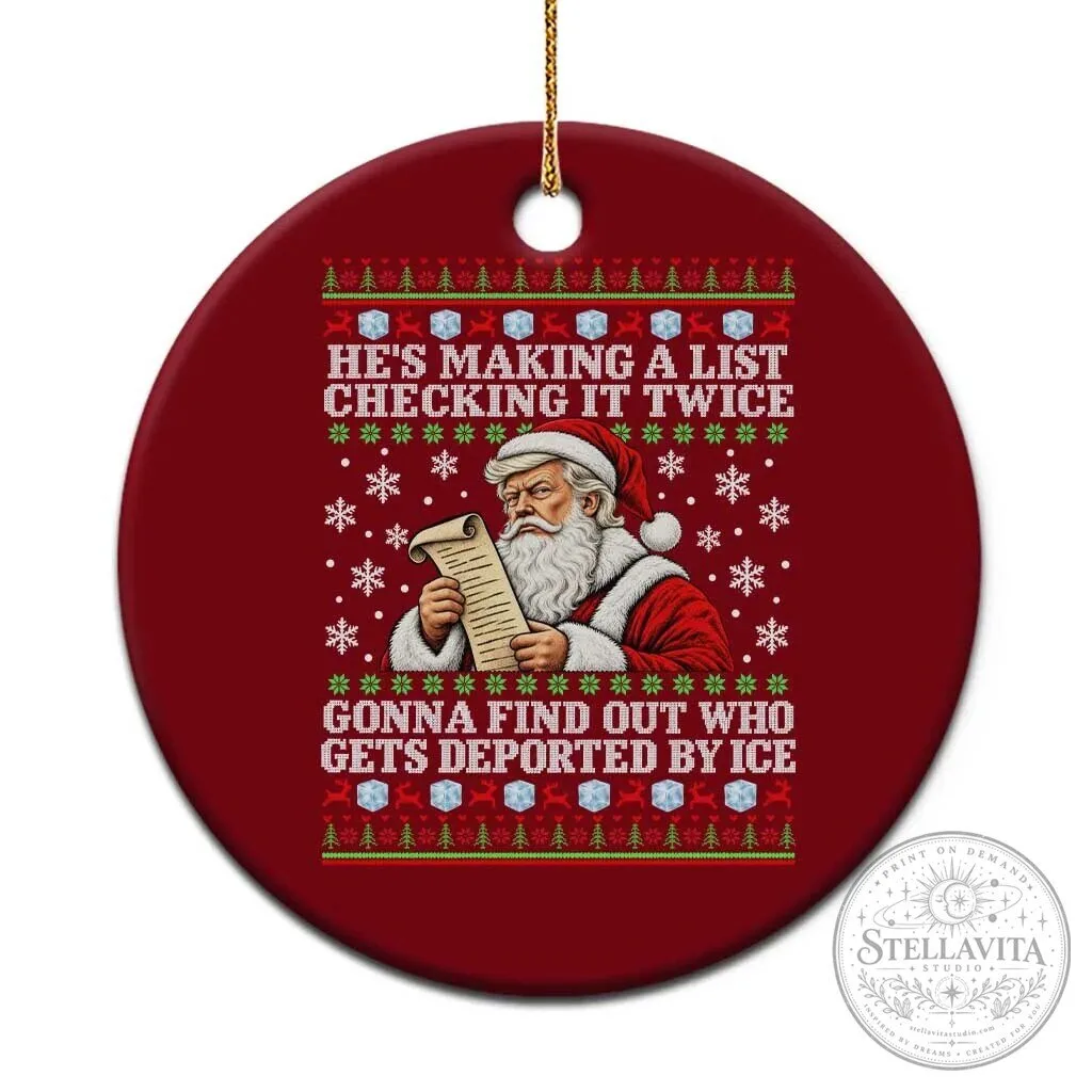 Funny Deportation Santa Claus Christmas Holiday Ceramic Ornament