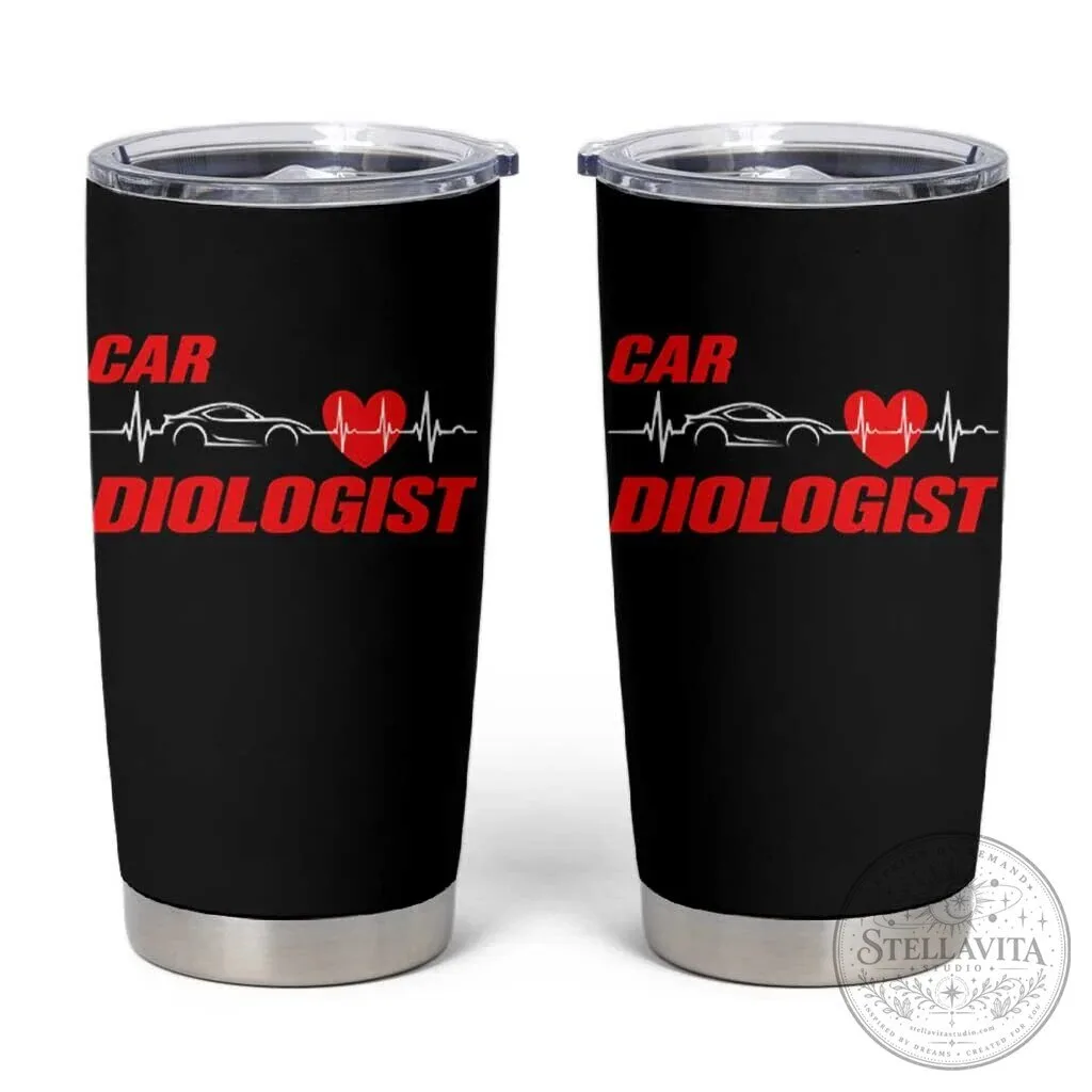 Funny Car Diologist Mechanic Heartbeat Design Insulated Tumbler Cup